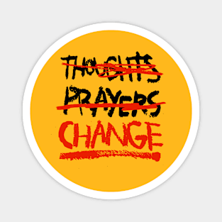 CHANGE! Magnet